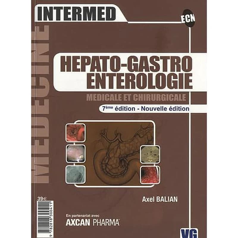 Hepato-Gastro Enterologie  - Médicale et chirurgicale