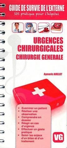 Guide de survie de l'externe urgences chirurgicales