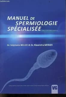 Manuel de spermiologie specialisee