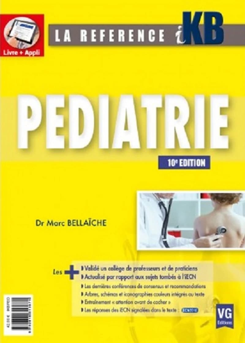 Pédiatrie (10e éd.) Dr Marc Bellaïche,...