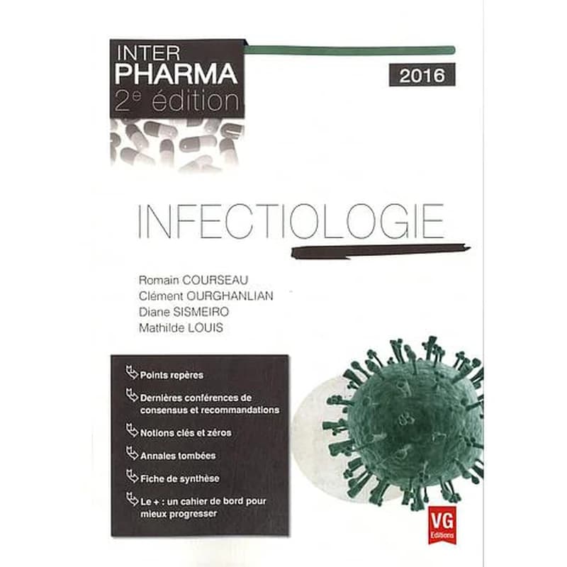 Infectiologie (2e éd.) Romain Courseau, Clément Ourghanlian, Diane Sismeiro... [et al.]