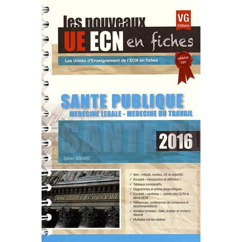 Santé publique  - Médecine légale, médecine du travail