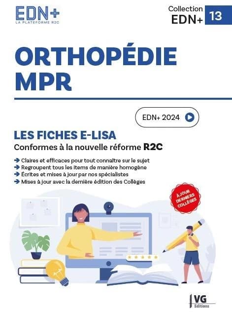 Orthopédie, MPR : EDN+ 2024, à jour derniers collèges