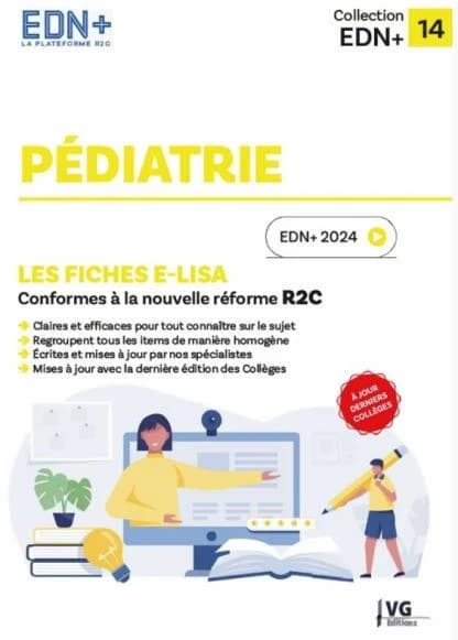 Pédiatrie : EDN+ 2024, à jour dernier collèges