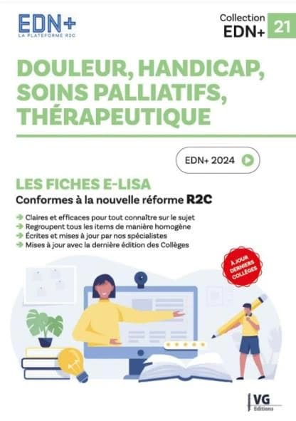 Douleur, handicap, soins palliatifs, thérapeutique : EDN+ 2024, à jour derniers collèges