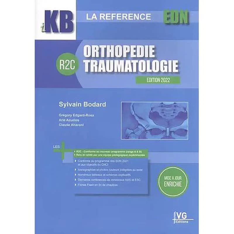 Orthopédie, traumatologie (Éd. 2022) Sylvain Bodard, Grégory Edgard-Rosa, Arié Azuelos... [et al.]