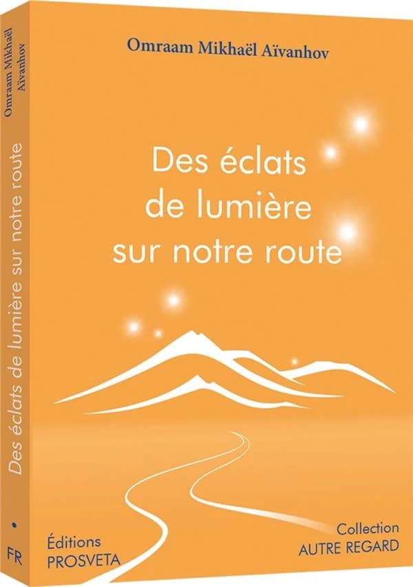 Des éclats de lumière sur notre route