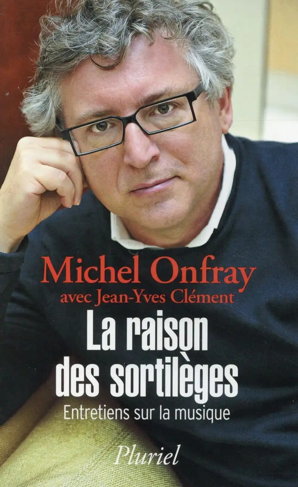 La raison des sortilèges : entretiens sur la musique