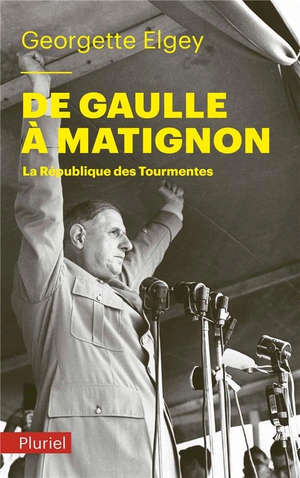 De Gaulle à Matignon : juin 1958-janvier 1959 : la République des tourmentes