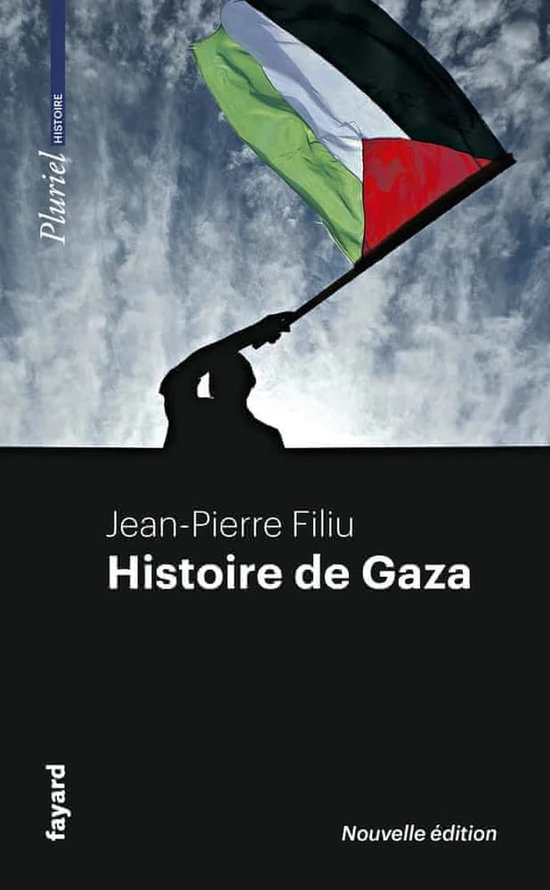 Histoire de Gaza (Nouvelle éd.) Jean-Pierre Filiu