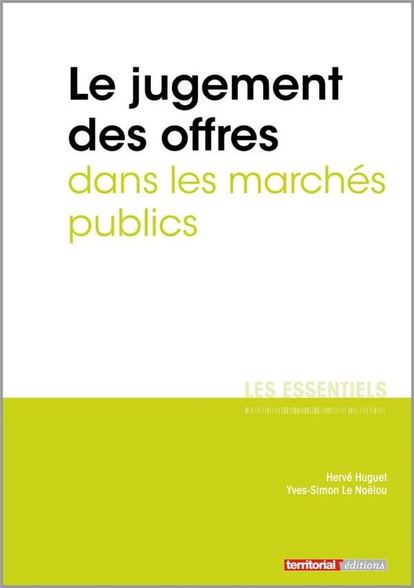 Le jugement des offres dans les marchés publics