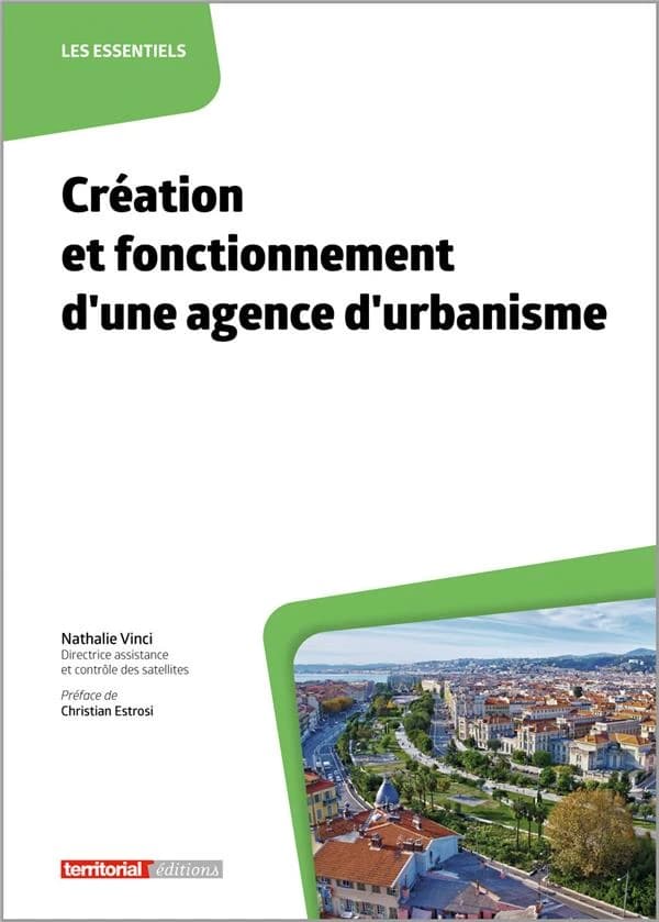 Création et fonctionnement d'une agence d'urbanisme
