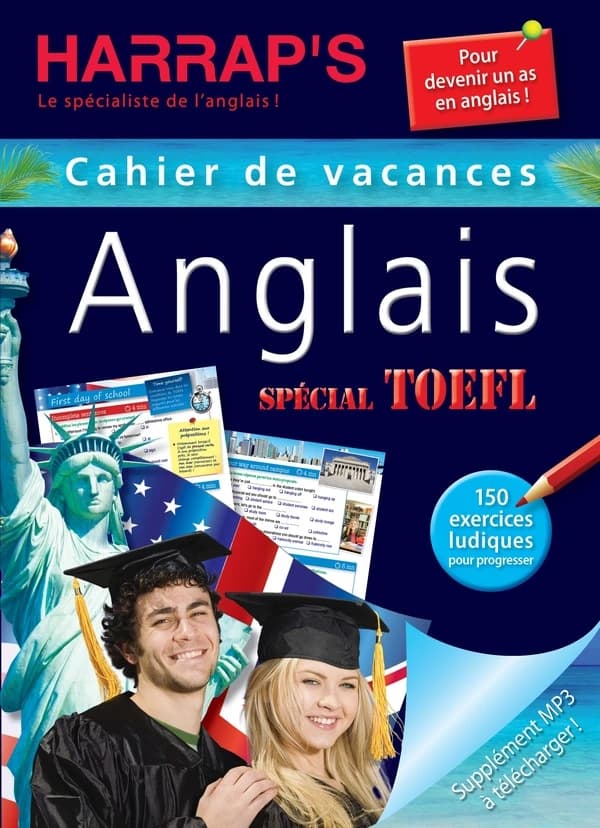 Anglais spécial TOEFL cahier de vacances