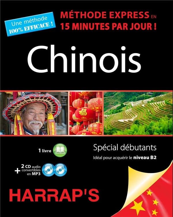 Chinois : méthode express