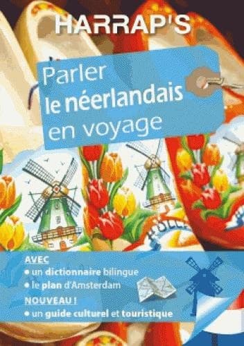Parler le néerlandais en voyage