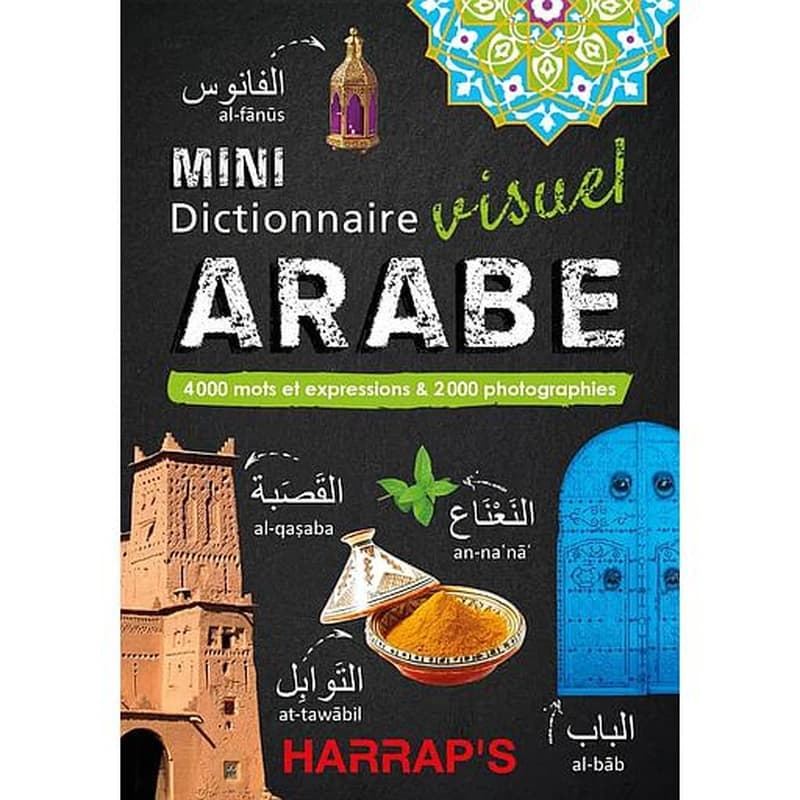 Mini dictionnaire visuel arabe : 4000 mots et expressions & 2000 photographies