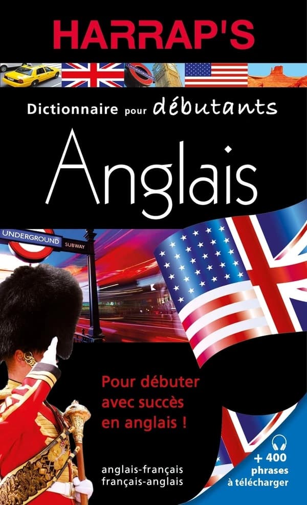 Harrap's dictionnaire pour débutants, anglais : français-anglais, anglais-français