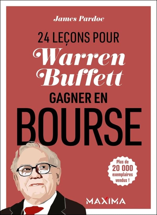 Warren Buffet, 24 leçons pour gagner en bourse