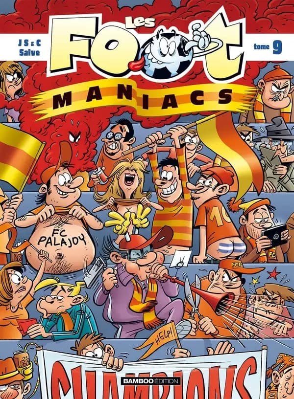 Les foot maniacs. Tome 9