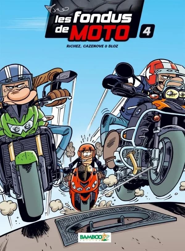 Les fondus de moto. 4