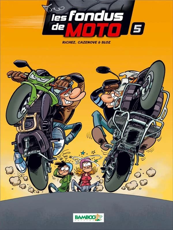 Les fondus de moto. 5