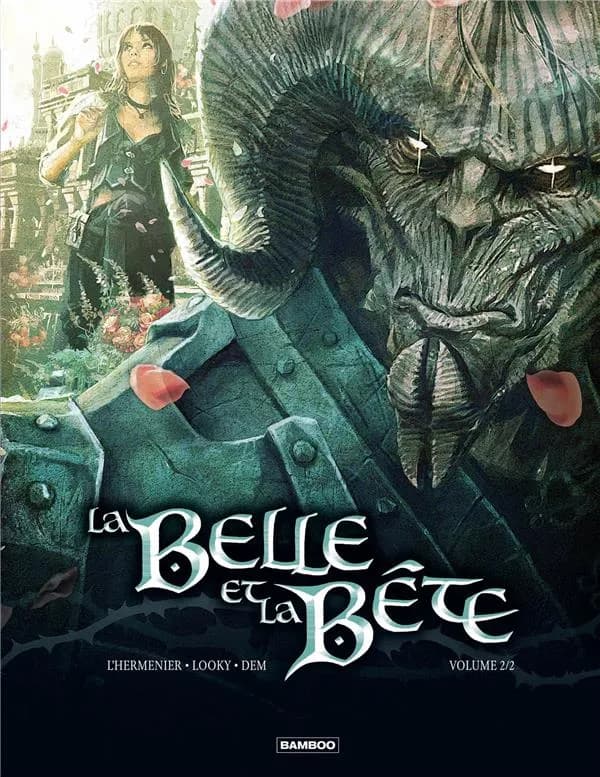 La Belle et la Bête. Volume 2