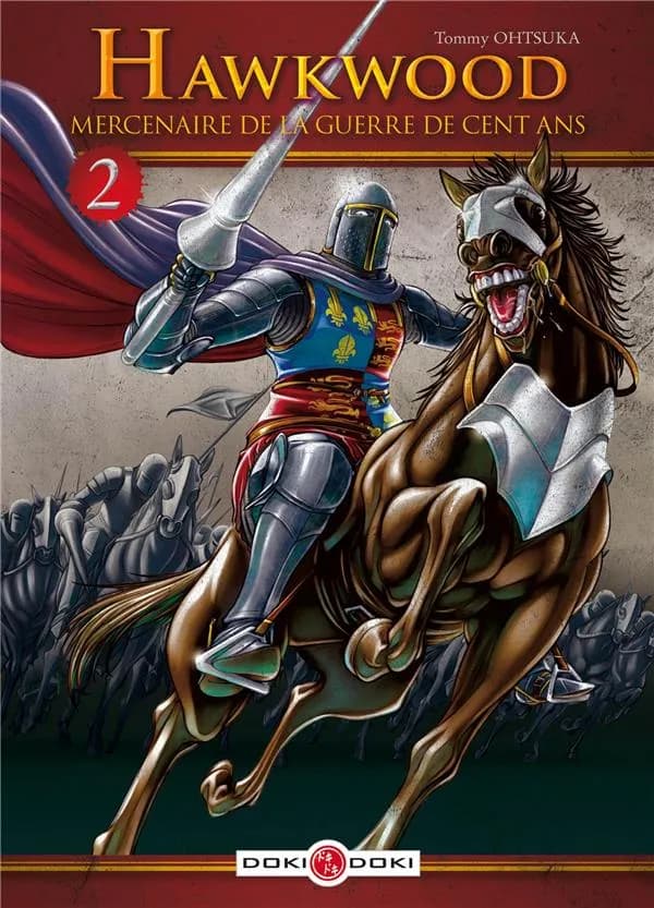 Hawkwood, mercenaire de la guerre de cent ans. 2