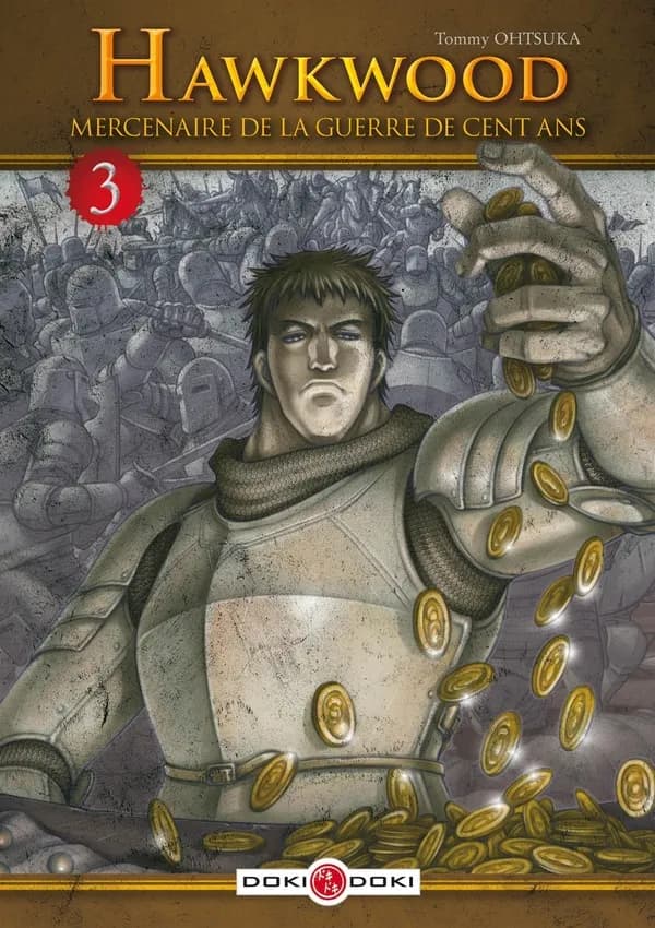 Hawkwood, mercenaire de la guerre de cent ans. 3