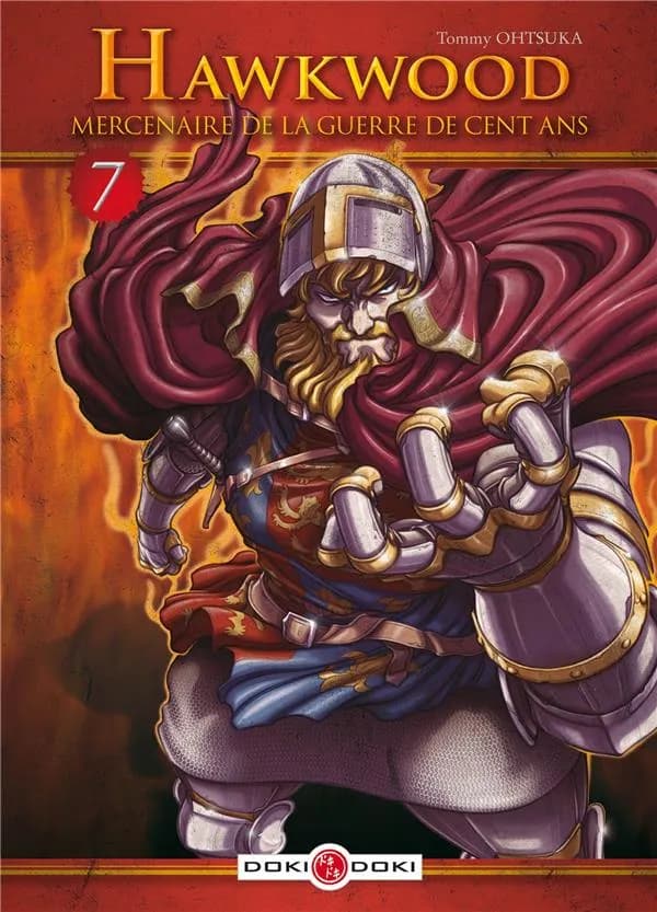 Hawkwood, mercenaire de la guerre de Cent ans. 7