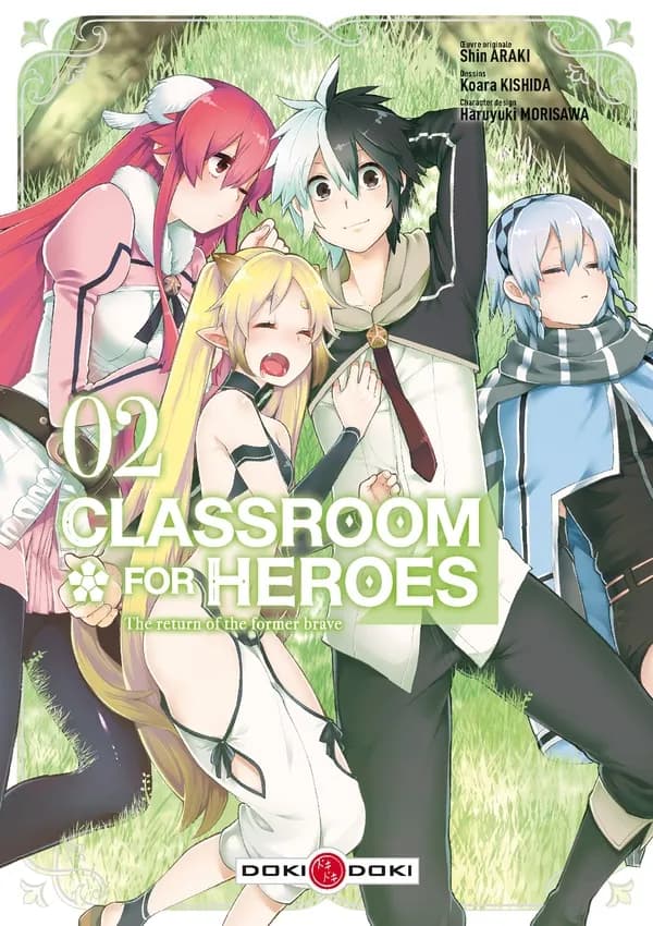 Classroom for heroes : the return of the former brave. 02