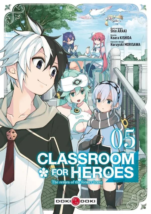 Classroom for Heroes - The Return of the Former Brave