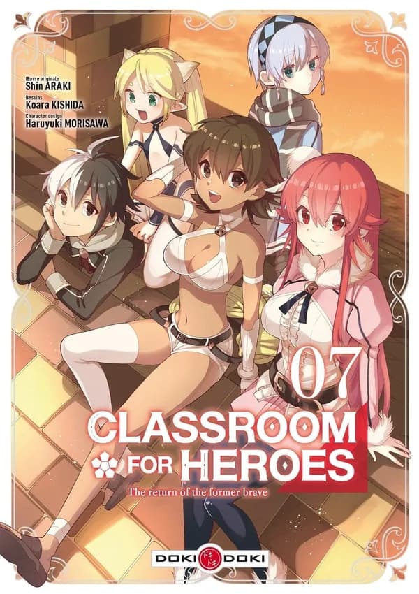 Classroom for Heroes - The Return of the Former Brave