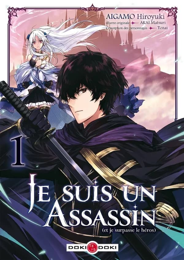 Je suis un assassin : et je surpasse le héros. 1
