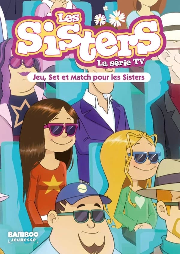 Jeu, set et match pour les sisters