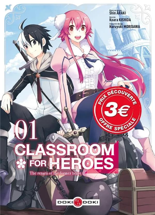 Classroom for heroes : the return of the former brave. 01