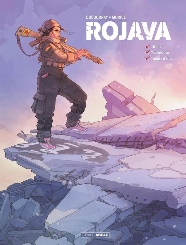 Rojava : 16 ans, youtubeuse, tireuse d'élite. Tome 1