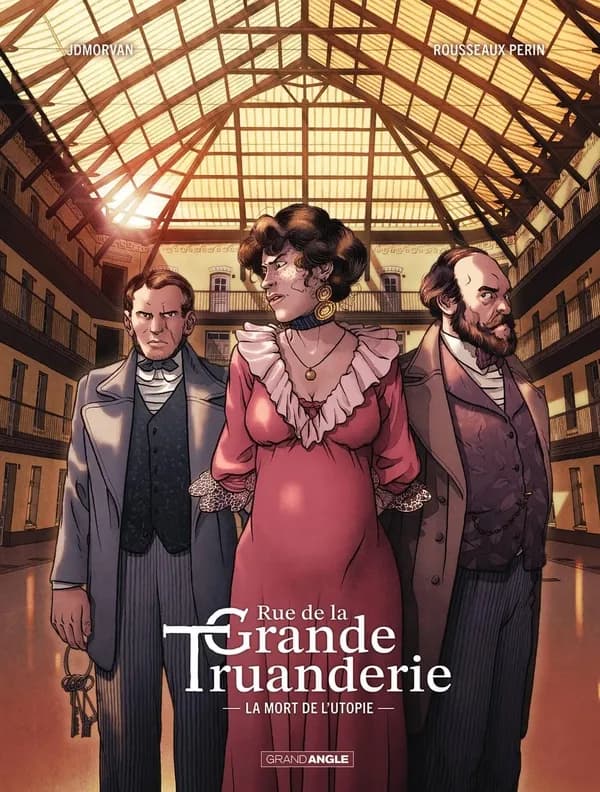 Rue de la grande truanderie : La mort de l'utopie. 2