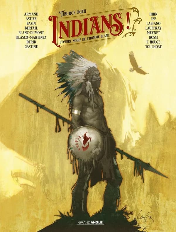 Indians ! : l'ombre noire de l'homme blanc