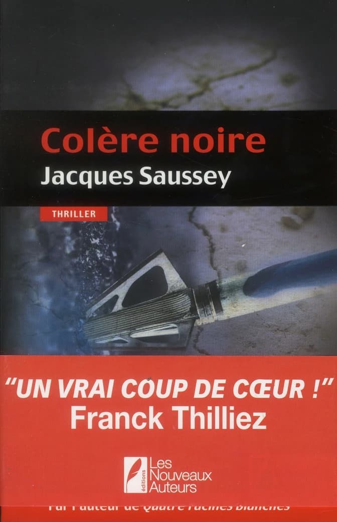Colère noire : thriller
