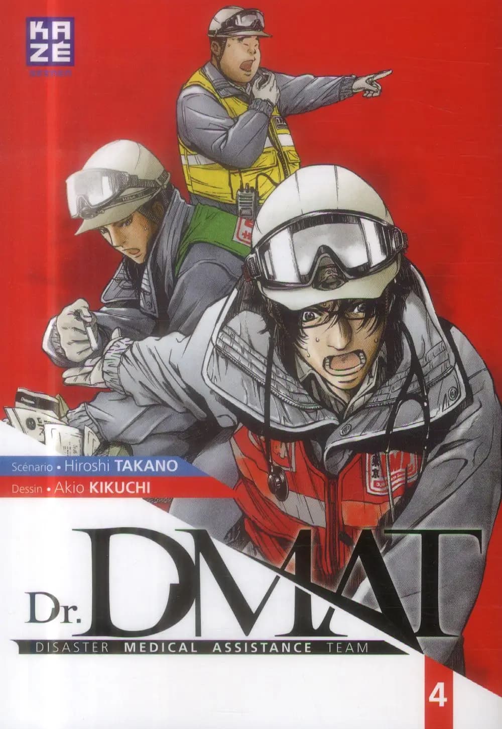 Dr DMAT : disaster medical assistance team. 4