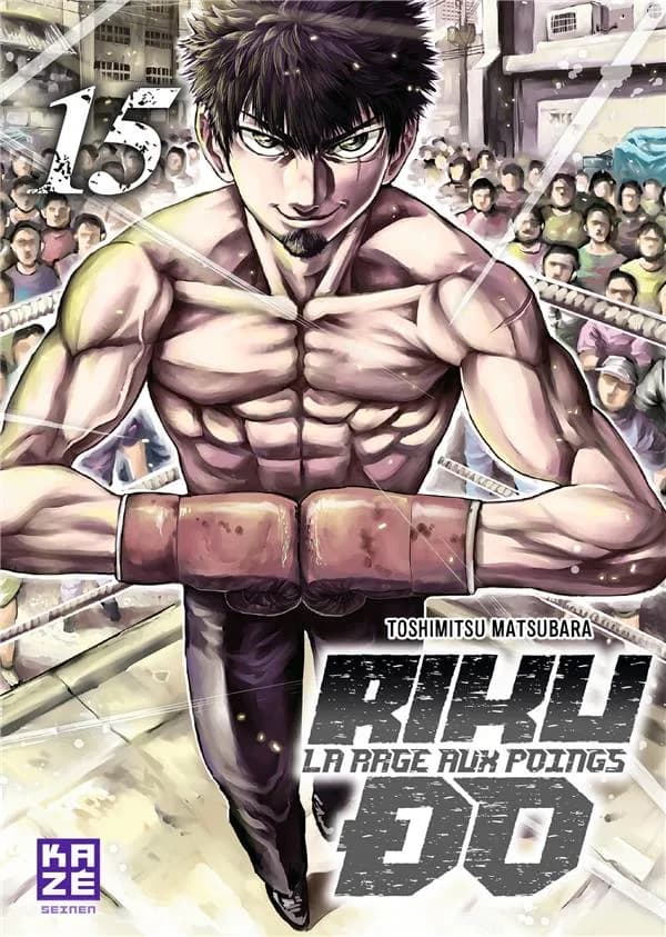Riku-do : la rage aux poings. 15