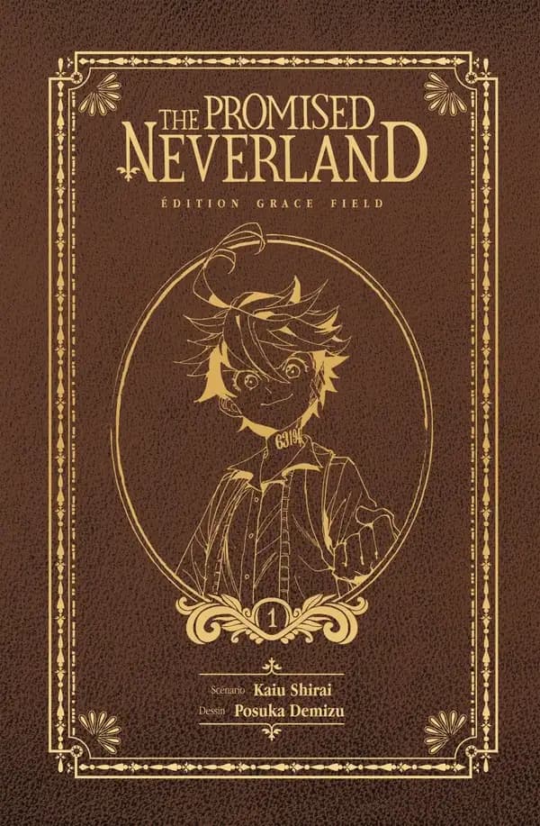The promised Neverland. 1 (Éd. Grace Field) scénario, Kaiu Shirai ; dessin, Posuka Demizu