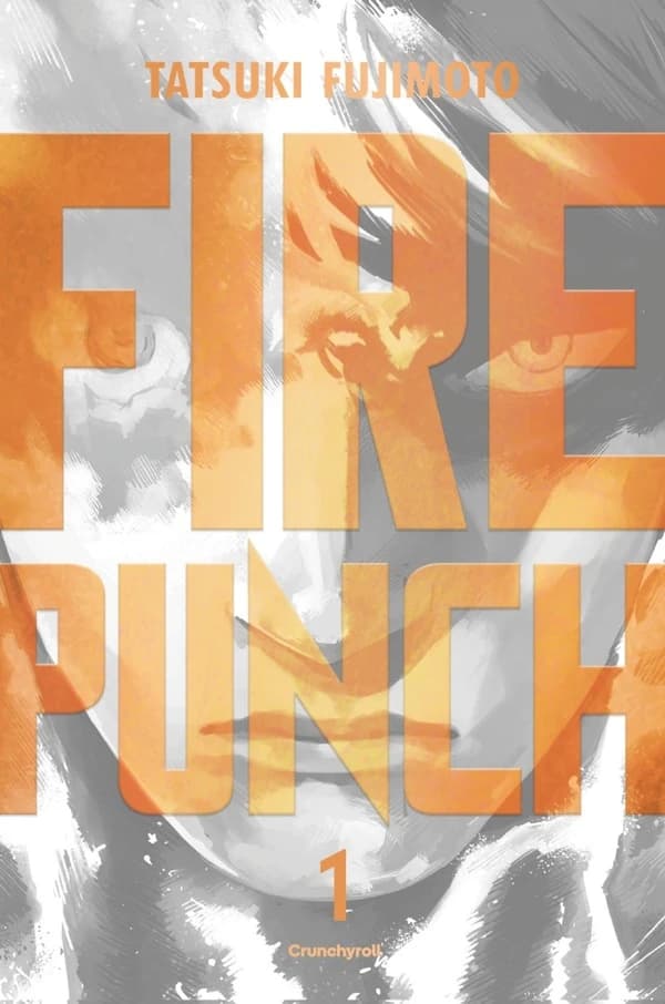 Fire punch. 1 (Burning ed.)