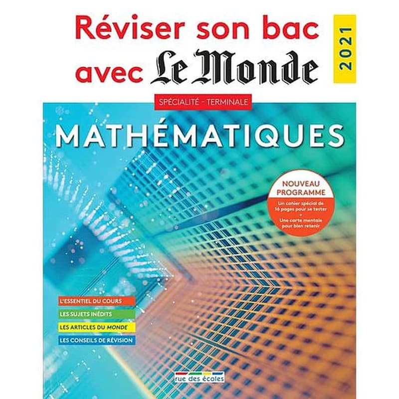 REVISER SON BAC AVEC LE MONDE SPECIALITE MATHEMATIQUES