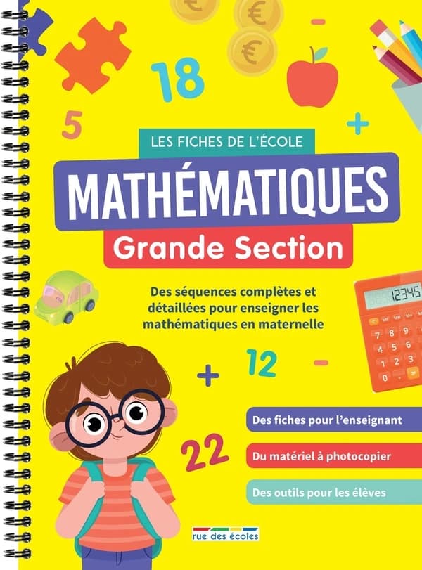 Les fiches de l'école : mathématiques : maternelle GS