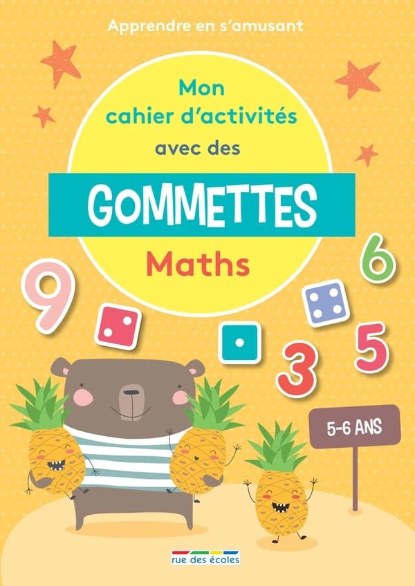 Mon cahier d'activités avec des gommettes Maths : Apprendre en s'amusant