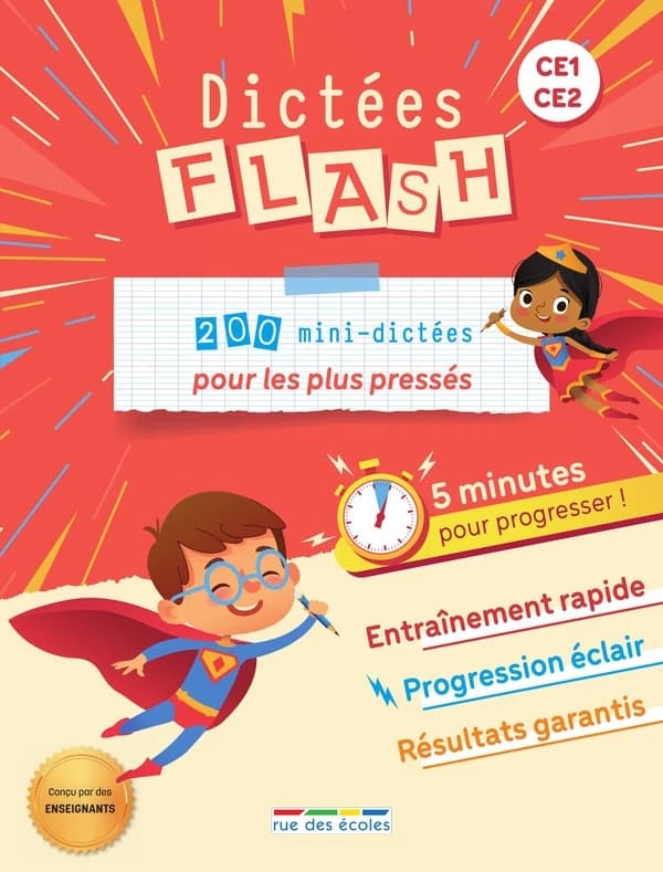 Dictées flash : CE1-CE2 : 200 mini dictées pour les plus pressés