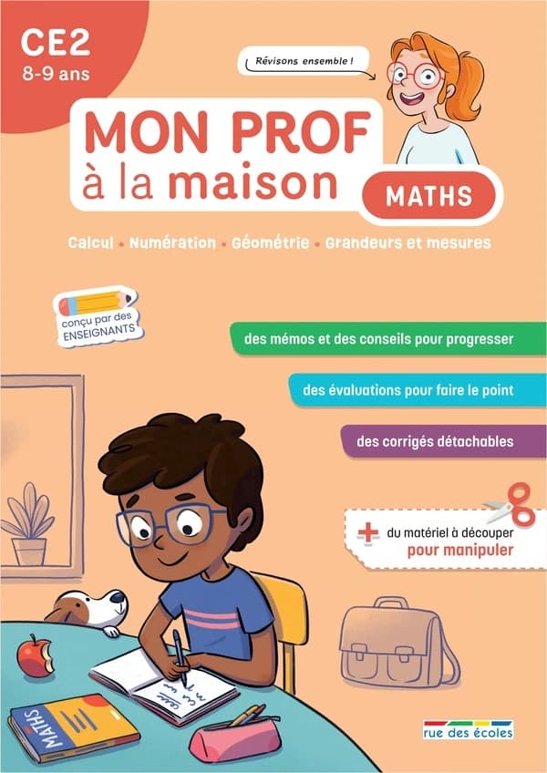 Mon prof à la maison : Maths : CE2 ; Calcul