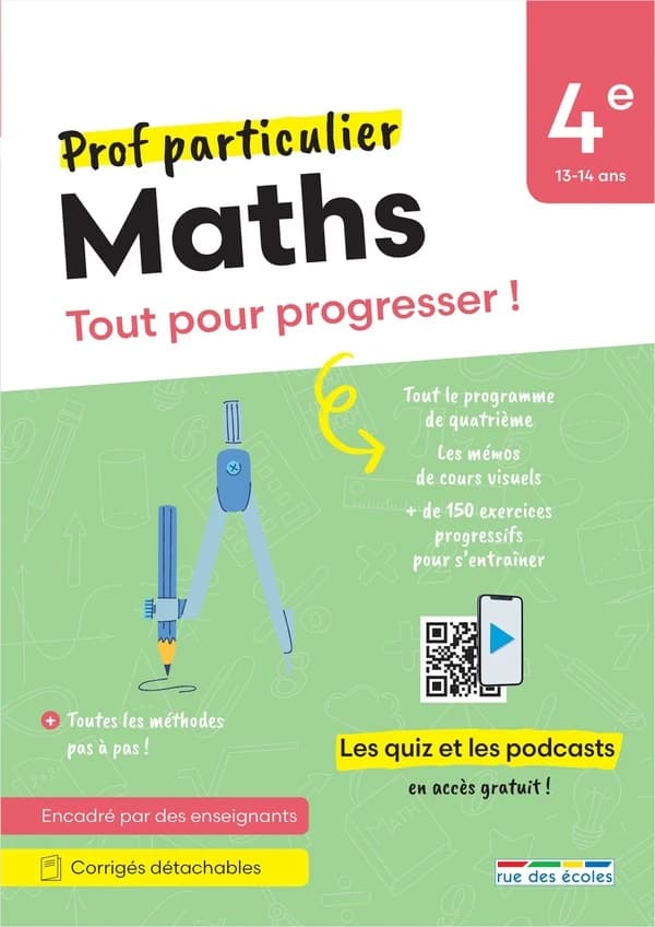 Prof particulier : Maths : 4e ; Tout pour progresser !