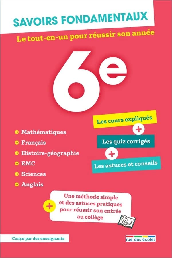 Savoirs fondamentaux 6e : Toutes les matières